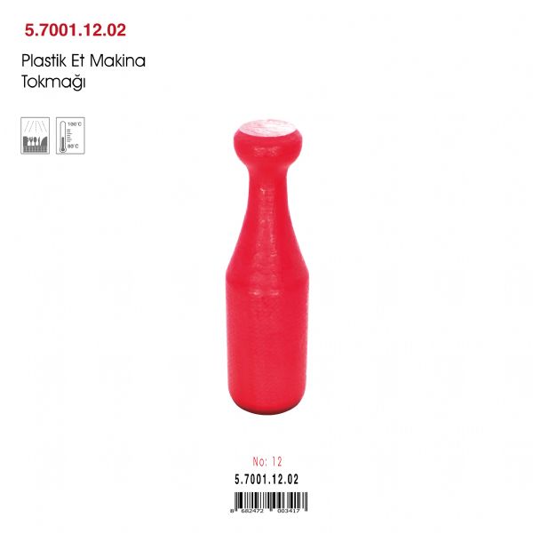 Plastik Et Makina Tokmağı No:12