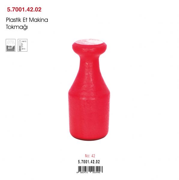 Plastik Et Makina Tokmağı No:42