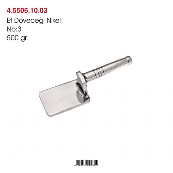 Nikel Et Döveceği No:3 500 gr.