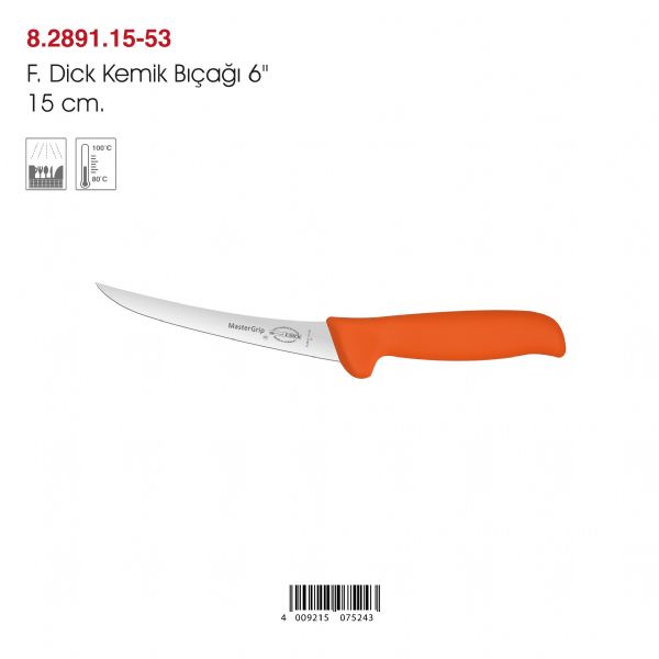 F.Dick Kemik Bıçağı  6”